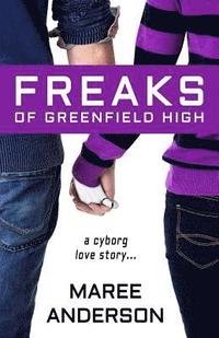 bokomslag Freaks of Greenfield High