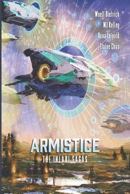 Armistice: The Inlari Sagas 1