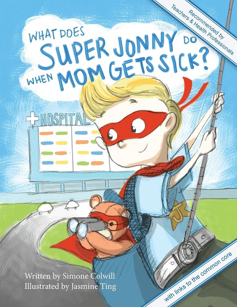 What Does Super Jonny Do When Mom Gets Sick? 1