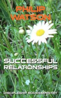 Successful Relationships 1