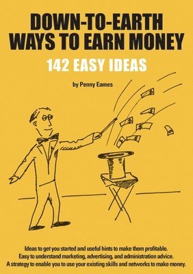 Down-To-Earth Ways to Earn Money 1