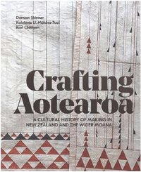 bokomslag Crafting Aotearoa