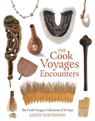 Janet Davidson - The Cook Voyages Encounters, Inbunden