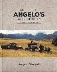 bokomslag Angelos Wild Kitchen