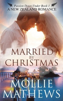 Mollie Mathews - Married By Christmas, Häftad
