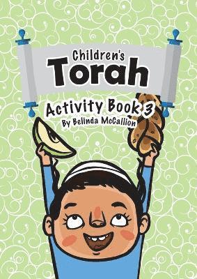 Belinda McCallion - Children's Torah Activity Book 3, Häftad