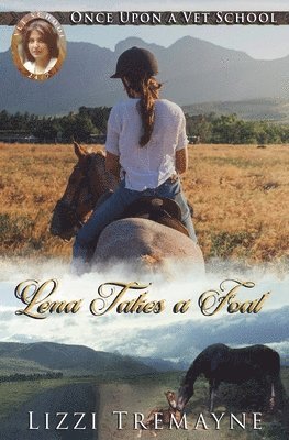 Lizzi Tremayne - Lena Takes a Foal, Häftad