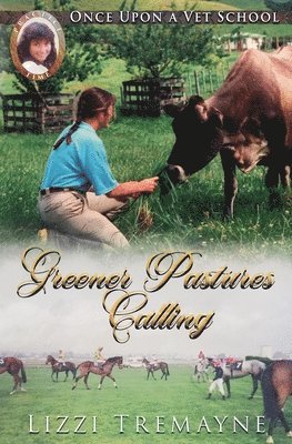 Lizzi Tremayne - Greener Pastures Calling, Häftad