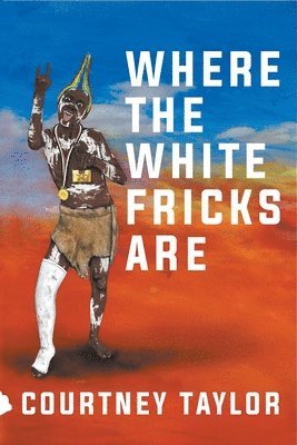 Where the White Fricks are 1