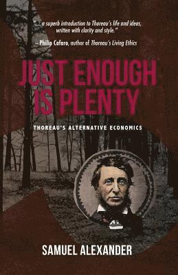 Samuel Alexander - Just Enough is Plenty, Häftad