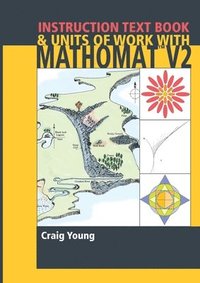 bokomslag Mathomat Instruction Text Book & Units of Work