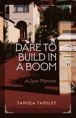 Dare to Build in a Boom 1