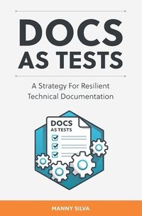 bokomslag Docs as Tests
