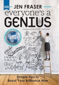 bokomslag Everyone's a Genius: Simple Tips to Boost Your Brilliance Now