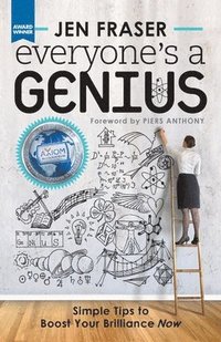 bokomslag Everyone's a Genius: Simple Tips to Boost Your Brilliance Now