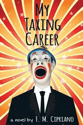 My Taxing Career 1