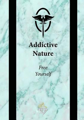 Addictive Nature 1