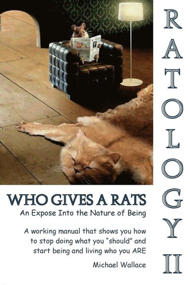 Michael Wallace - Ratology II Who Gives a Rats, Häftad