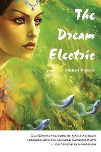 bokomslag The Dream Electric