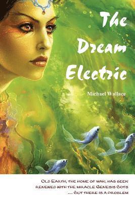 The Dream Electric 1