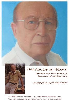 Michael Wallace, Gregory Wallace - Parables of Geoff, Häftad