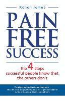 bokomslag Pain Free Success