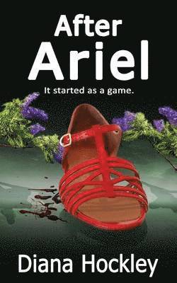 bokomslag After Ariel - It started as a game