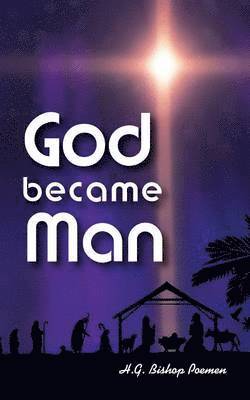 bokomslag God Became Man