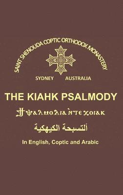 bokomslag The Kiahk Psalmody