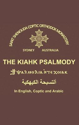 The Kiahk Psalmody 1