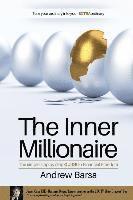 bokomslag The Inner Millionaire: The simple step by step GUIDE to Financial Freedom