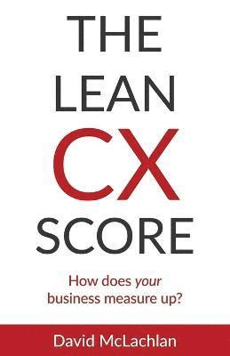 Lean CX Score