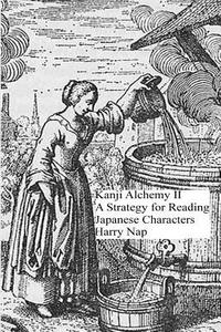 bokomslag Kanji Alchemy II