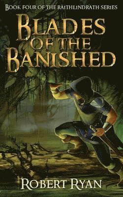 Blades of the Banished 1