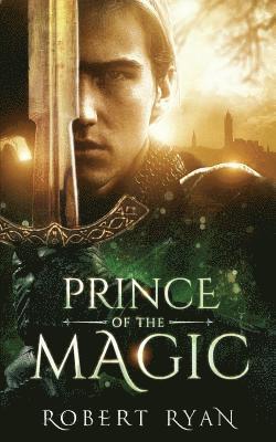 Robert Ryan - Prince of the Magic, Häftad