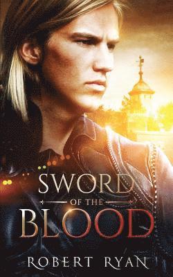 Robert Ryan - Sword of the Blood, Häftad