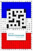bokomslag French Crosswords: Level 2, Volume 1