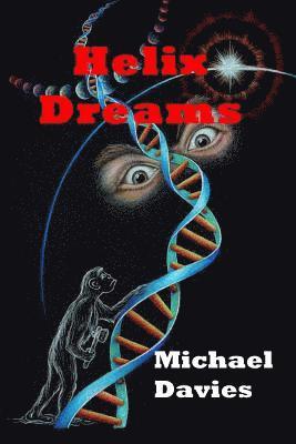Michael Davies - Helix Dreams, Häftad