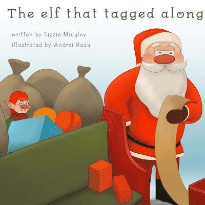Lizzie Midgley - The elf who tagged along., Häftad
