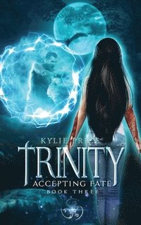bokomslag Trinity - Accepting Fate