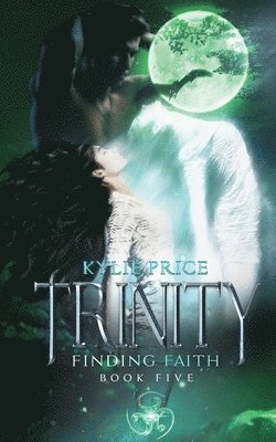 Trinity - Finding Faith 1