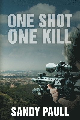 One Shot One Kill 1