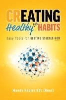 bokomslag Creating Healthy Life Habits