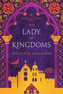 bokomslag Lady of Kingdoms