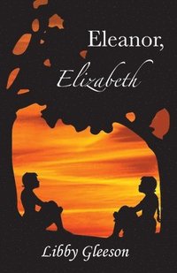 bokomslag Eleanor, Elizabeth