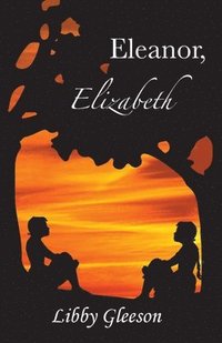 bokomslag Eleanor, Elizabeth