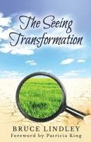 Bruce Lindley - The Seeing Transformation, Häftad