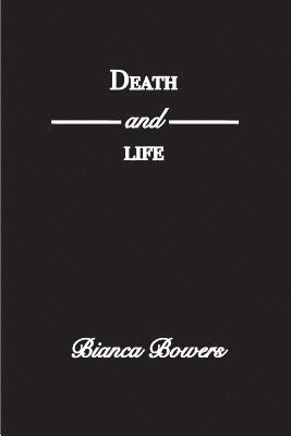 Death and Life 1