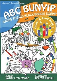 bokomslag Abc Bunyip Saves The Big Black Boogie Swamp