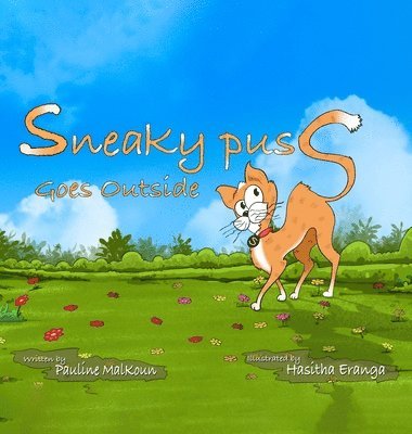Sneaky Puss Goes Outside